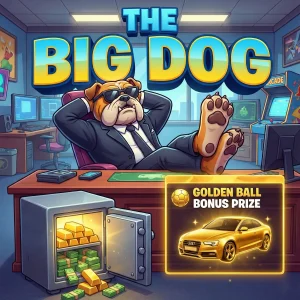 THE BIG DOG INSTANT WINS